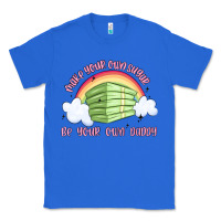 True Royal make your own sugar be your own daddy Classic Tee - MaliasSmallBusiness
