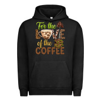 For The Love Of The Coffee Bbs Urban Hoodie | Teevron