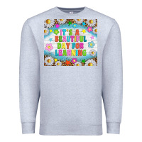 Heather Grey It's a beautiful day for learning tumblr Premium Sweatshirt - TumblerDesignByShophia