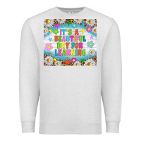 Oatmeal Heather It's a beautiful day for learning tumblr Premium Sweatshirt - TumblerDesignByShophia