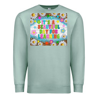 Seafoam It's a beautiful day for learning tumblr Premium Sweatshirt - TumblerDesignByShophia