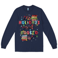 Navy my holidays are all booked up Long Sleeve Tee - MaliasSmallBusiness
