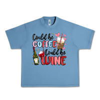 Pebble Blue could be coffee could be wine Urban Heavy Tee - MaliasSmallBusiness