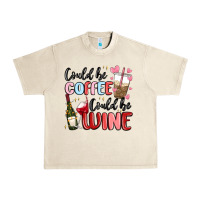 Sandshell could be coffee could be wine Urban Heavy Tee - MaliasSmallBusiness