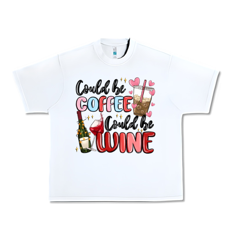 Could Be Coffee Could Be Wine Urban Heavy Tee by MaliasSmallBusiness | Teevron