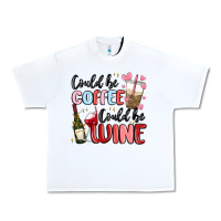 White could be coffee could be wine Urban Heavy Tee - MaliasSmallBusiness