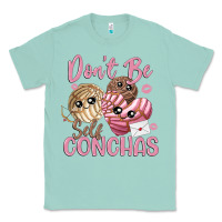 Seafoam don't be self conchas Classic Tee - MaliasSmallBusiness