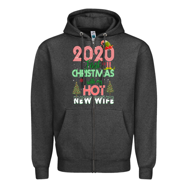 2020 First Christmas With My Hot New Wife Zipper Hoodie by Bettercallsaul | Teevron