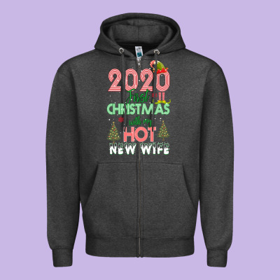 2020 First Christmas With My Hot New Wife Zipper Hoodie Designed By Bettercallsaul