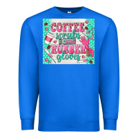 True Royal coffee scrubs and rubber gloves Premium Sweatshirt - TumblerDesignByShophia