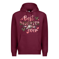 Burgundy best daughter ever mother's day Premium Hoodie - CowGirlArtShop