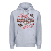 Heather Grey best daughter ever mother's day Premium Hoodie - CowGirlArtShop