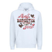 White best daughter ever mother's day Premium Hoodie - CowGirlArtShop