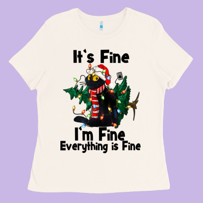 It's Fine I'am Fine Everything Is Fine Ladies Tee Designed By Fadigitalartstudio
