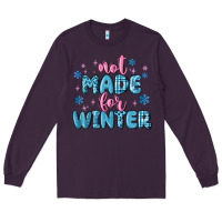 Plum not made for winter Long Sleeve Tee - MaliasSmallBusiness