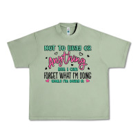Oil Green not to brag or anything but i can forget what im d Urban Heavy Tee - MaliasSmallBusiness