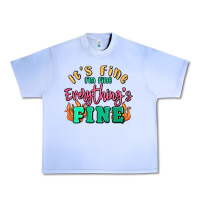 Grape Ice its fine im dine everythings fine Urban Heavy Tee - MaliasSmallBusiness