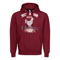 Burgundy Just a girl who loves chickens Zipper Hoodie - Bettercallsaul