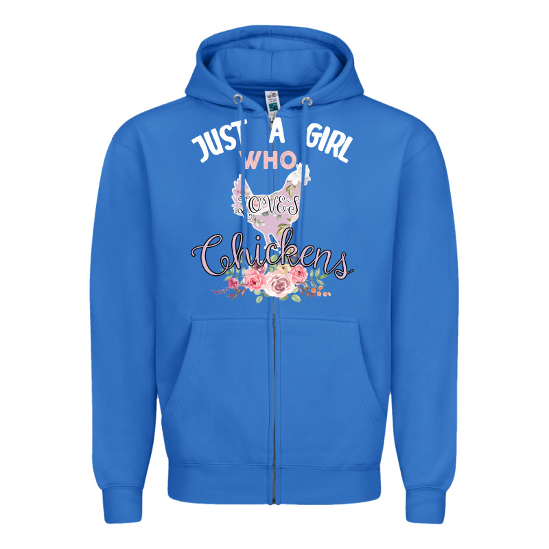 Just A Girl Who Loves Chickens Zipper Hoodie by Bettercallsaul | Teevron