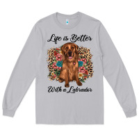 Moon Dust life is better with a labrador Long Sleeve Tee - JahusDesignShop