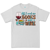 Dove Grey all i need are books and wine Premium Tee - JahusDesignShop