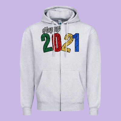 Happy 2021 Zipper Hoodie Designed By Bettercallsaul