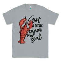 Heather Grey got a little cajun in my soul Classic Tee - MaliasSmallBusiness