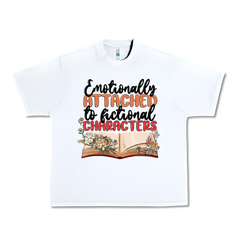 Emotionally Attached To Fictional Characters Urban Heavy Tee by MaliasSmallBusiness | Teevron