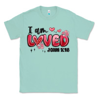 Seafoam i am loved john 3 16 Classic Tee - MaliasSmallBusiness
