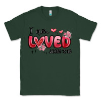 Sports Green i am loved john 3 16 Classic Tee - MaliasSmallBusiness