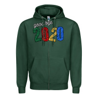 Sports Green good bye 2020 Zipper Hoodie - Bettercallsaul