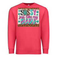 Cardinal sassy just like my mama Premium Sweatshirt - TumblerDesignByShophia