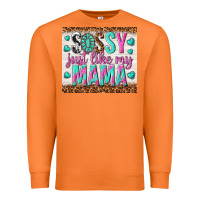 Carrot sassy just like my mama Premium Sweatshirt - TumblerDesignByShophia