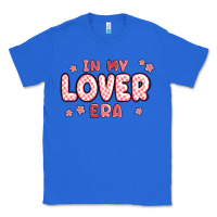 True Royal in my lover era Classic Tee - MaliasSmallBusiness