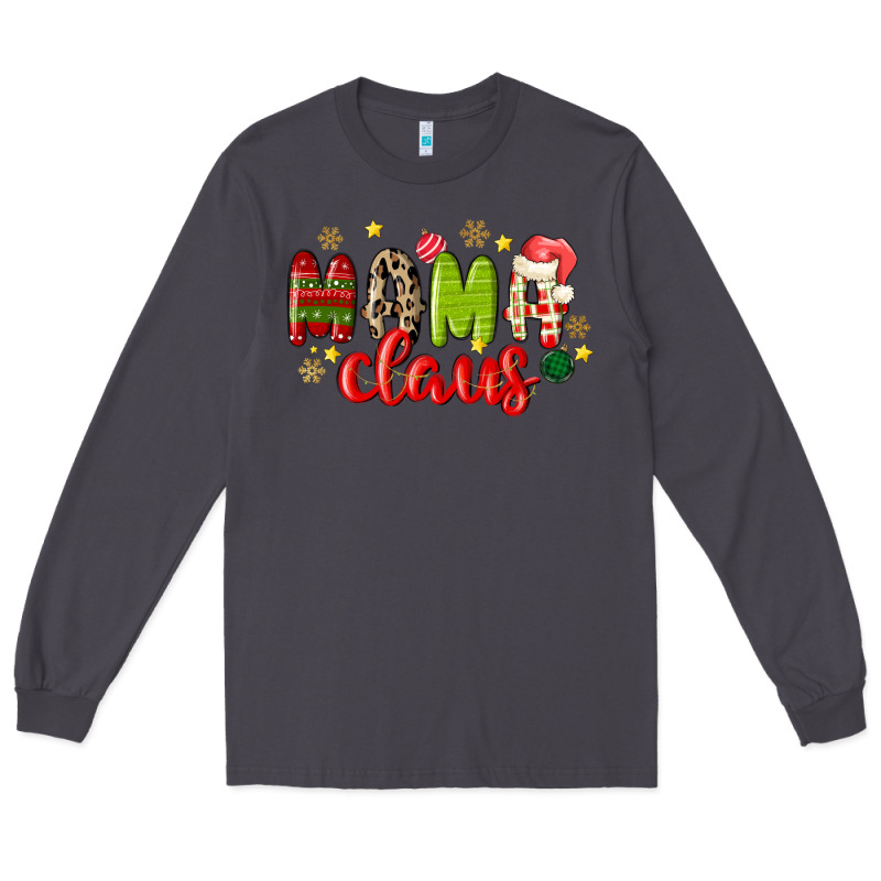 Mama Claus Long Sleeve Tee by MaliasSmallBusiness | Teevron