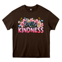 Chocolate Brown Choose kindness Heavy Core Tee - JahusDesignShop