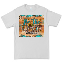 Be The Light Matthew 5 14 Premium Tee | Teevron