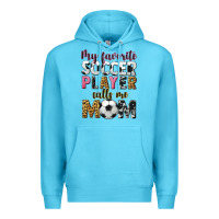 Ocean Blue my favorite soccer player calls me mom Premium Hoodie - CowGirlArtShop