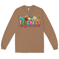 Toasted Coconut teacher change the world Long Sleeve Tee - MaliasSmallBusiness