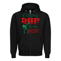 Black Christmas Cheer I Thought You Said Christmas Beer Zipper Hoodie - Bettercallsaul