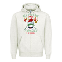 Oatmeal Heather All I Want For Christmas Is A Shark Zipper Hoodie - Bettercallsaul
