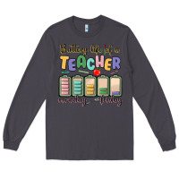 Smoke battery life of a teacher monday friday Long Sleeve Tee - MaliasSmallBusiness