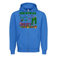 True Royal Christmas Begins With Christ Zipper Hoodie - Bettercallsaul