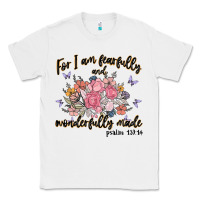 White for i am fearfully and wonderfully made Classic Tee - MaliasSmallBusiness