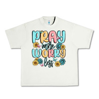 Pistachio pray more worry less Urban Heavy Tee - MaliasSmallBusiness