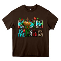 Chocolate Brown born is the king Heavy Core Tee - AdoDesignShop