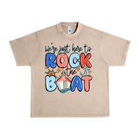 French Oak were just here to rock the boat Urban Heavy Tee - MaliasSmallBusiness