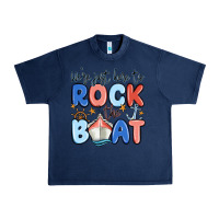 Navy were just here to rock the boat Urban Heavy Tee - MaliasSmallBusiness