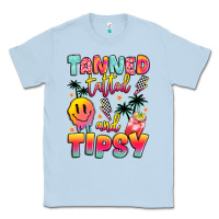 Dusty Blue tanned tattled and tipsy Classic Tee - JahusDesignShop
