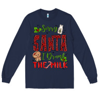 Navy sorry santa ı drank the milk Long Sleeve Tee - MaliasSmallBusiness